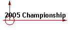 2005 Championship