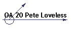 OA 20 Pete Loveless